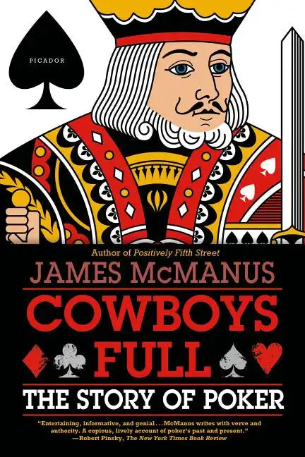 Cowboys Full: The Story of Poker - Paperback