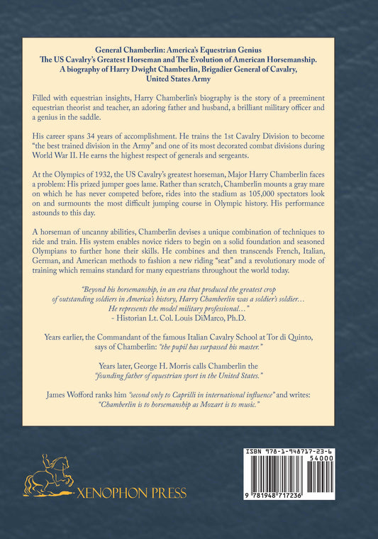 General Chamberlin: America's Equestrian Genius: A biography of Harry Dwight Chamberlin by Warren Matha