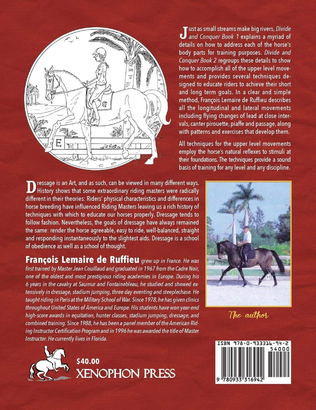Divide & Conquer Book 2: Advanced Dressage Principles by François Lemaire de Ruffieu