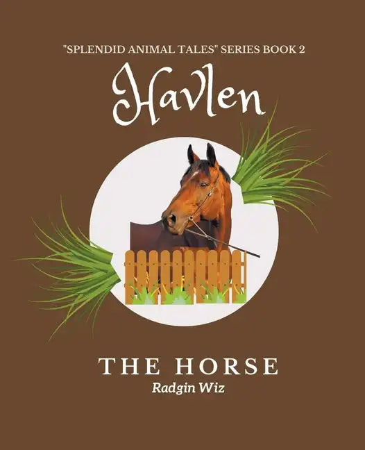Havlen The Horse: The Last Race - Paperback