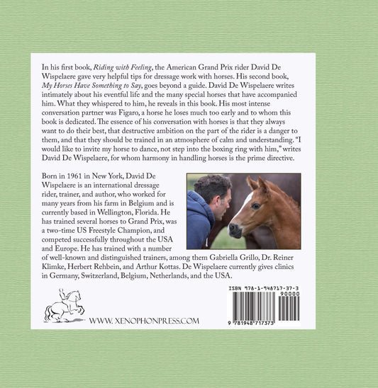 My Horses Have Something to Say by David De Wispelaere