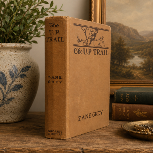 Antique 1918 The U.P. Trail Hardcover Novel by Zane Grey | Classic Western Fiction Book