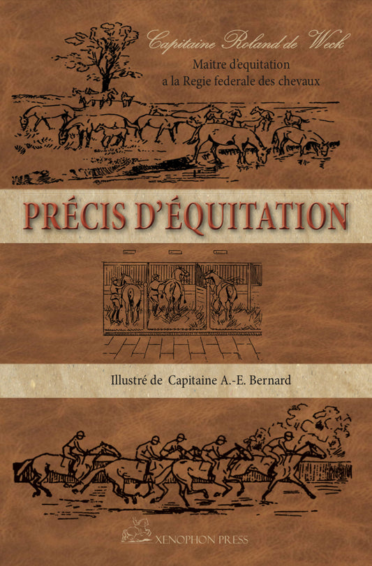 Précis d'Equitation par Roland de Weck (french language) édition à couverture souple