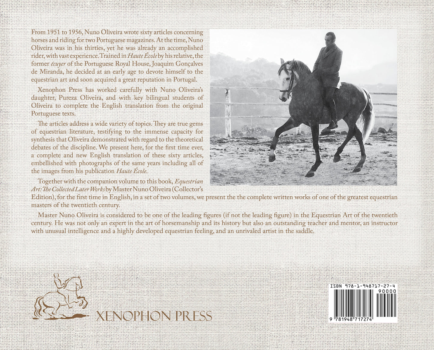 Equestrian Art: The Collected Early Writings (1951-1956) by Master Nuno Oliveira