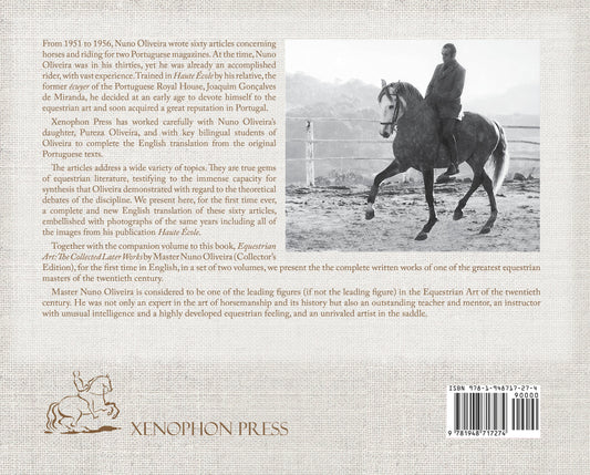 Equestrian Art: The Collected Early Writings (1951-1956) by Master Nuno Oliveira