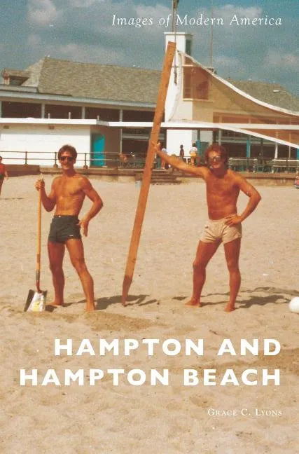 Hampton and Hampton Beach - Hardcover